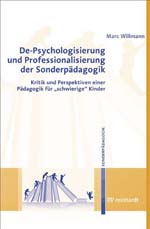De-Psychologisierung und Professionalisierung der Sonderpädagogik