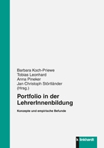 Koch-Priewe, Barbara  / Leonhard, Tobias  / Pineker, Anna  / Störtländer, Jan Christoph  (Hg.): Portfolio in der LehrerInnenbildung