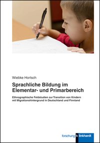 Hortsch, Wiebke : Sprachliche Bildung im Elementar- und Primarbereich