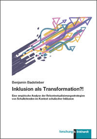 Badstieber, Benjamin : Inklusion als Transformation?!
