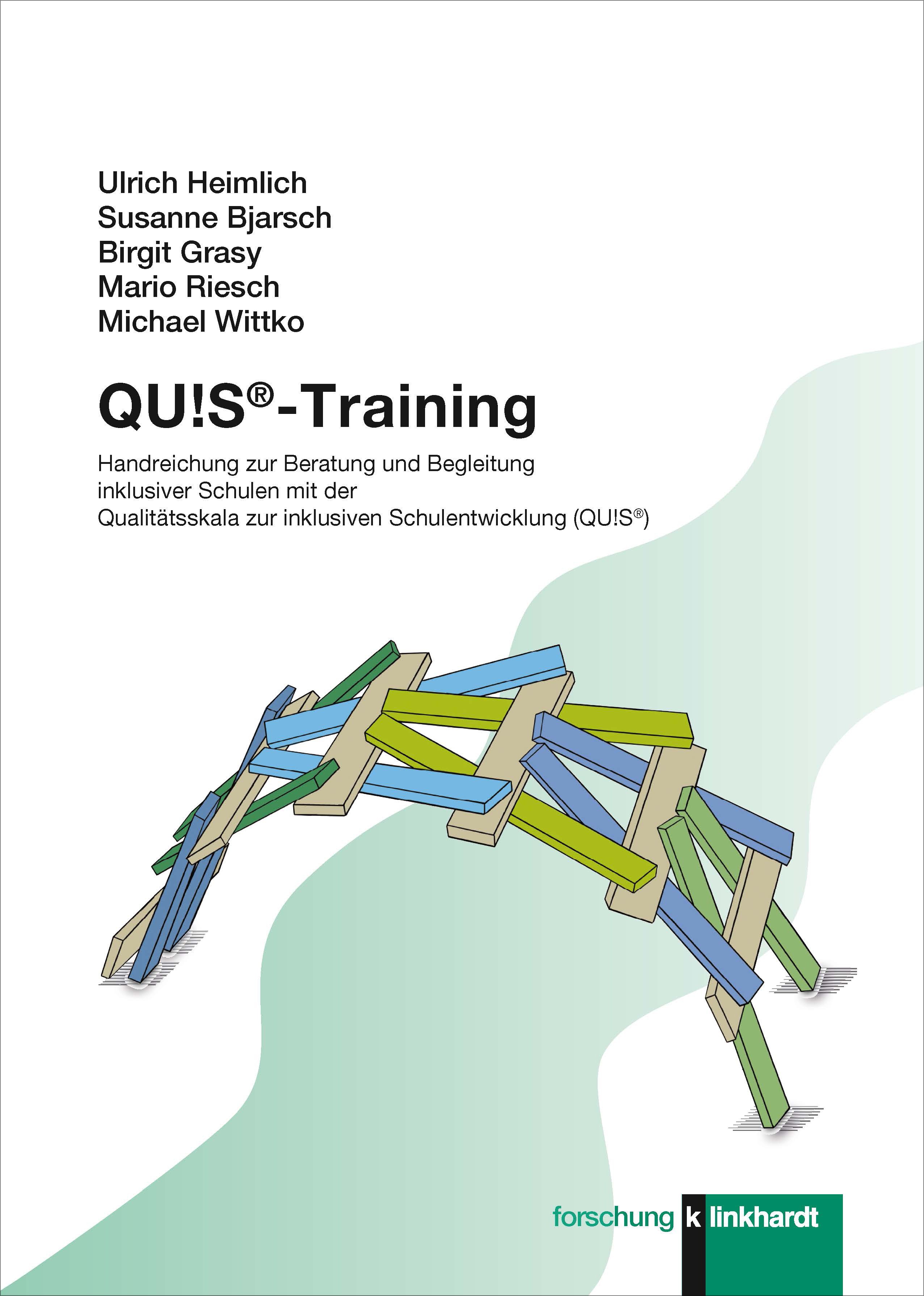 Heimlich, Ulrich  / Bjarsch, Susanne  / Grasy, Birgit  / Riesch, Mario  / Wittko, Michael : QU!S®-Training