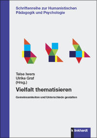 Iwers, Telse  / Graf, Ulrike  (Hg.): Vielfalt thematisieren