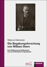 Heinemann, Rebecca : Die Begabungsforschung von William Stern