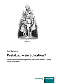 Brocker, Ralf : Pestalozzi – ein Sokratiker?