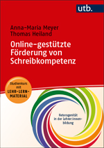 Meyer, Anna-Maria  / Heiland, Thomas : Online-gestützte Förderung von Schreibkompetenz