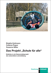 Das Projekt „Schule für alle“