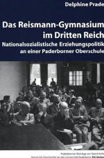 Das Reismann-Gymnasium im Dritten Reich