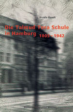 Die Talmud Tora Schule in Hamburg 1805 bis 1942