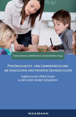 Persönlichkeits- und Lernentwicklung an staatlichen und privaten Grundschulen