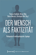 Der Mensch als Faktizität Der Mensch als Faktizität