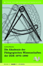 Die Akademie der Pädagogischen Wissenschaften der DDR 1970 – 1990