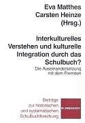 Cover-Abbildung des Buches 'Interkulturelles Verstehen und kulturelle Integration durch das Schulbuch'