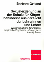 Cover-Abbildung des Buches 'Sexualerziehung an der Schule für Körperbehinderte aus der Sicht der Lehrerinnen und Lehrer'