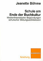 Cover-Abbildung des Buches 'Schule am Ende der Buchkultur'