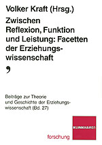 Cover-Abbildung des Buches 'Zwischen Reflexion, Funktion und Leistung: Facetten der Erziehungswissenschaft'