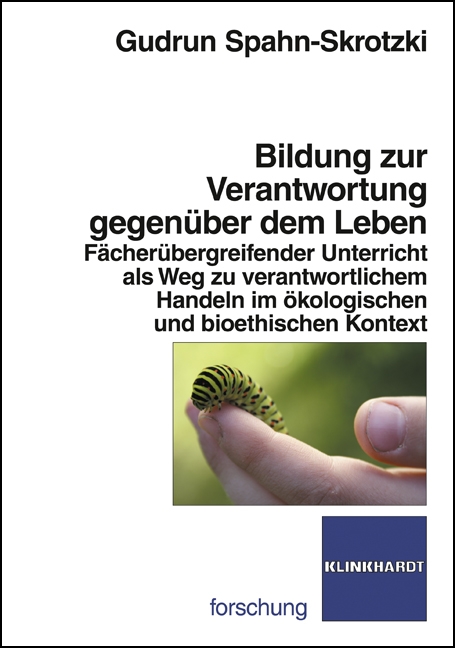 Cover-Abbildung des Buches 'Bildung zur Verantwortung gegenüber dem Leben'