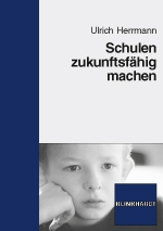 Cover-Abbildung des Buches 'Schulen zukunftsfähig machen'