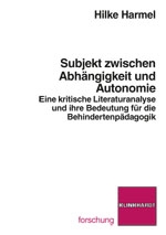 Cover-Abbildung des Buches 'Subjekt zwischen Abhängikeit und Autonomie'