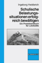 Cover-Abbildung des Buches 'Schulische Belastungssituationen erfolgreich bewältigen'