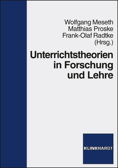 Cover-Abbildung des Buches 'Unterrichtstheorien in Forschung und Lehre'