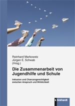 Cover-Abbildung des Buches 'Die Zusammenarbeit von Jugendhilfe und Schule'
