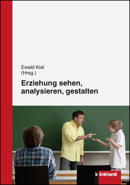 Cover-Abbildung des Buches 'Erziehung sehen, analysieren und gestalten'