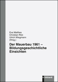 Cover-Abbildung des Buches 'Der Mauerbau 1961'