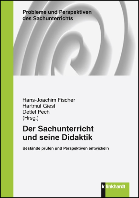Cover-Abbildung des Buches 'Der Sachunterricht und seine Didaktik'