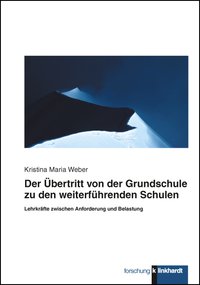 Cover-Abbildung des Buches 'Der Übertritt von der Grundschule zu den weiterführenden Schulen'