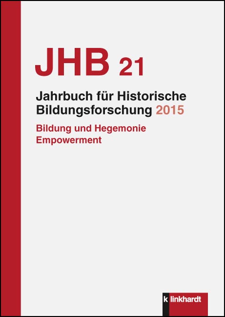 Cover-Abbildung des Buches 'Jahrbuch für Historische Bildungsforschung, Band 21'