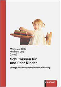 Cover-Abbildung des Buches 'Schulwissen für und über Kinder'