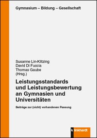 Cover-Abbildung des Buches 'Leistungsstandards und Leistungebewertung an Gymnasien und Universitäten'