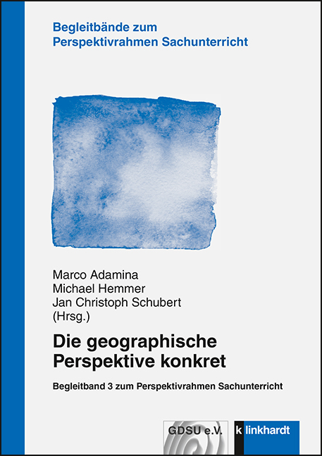 Cover-Abbildung des Buches 'Die geographische Perspektive konkret'