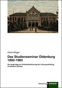 Cover-Abbildung des Buches 'Das Studienseminar Oldenburg 1892-1983'