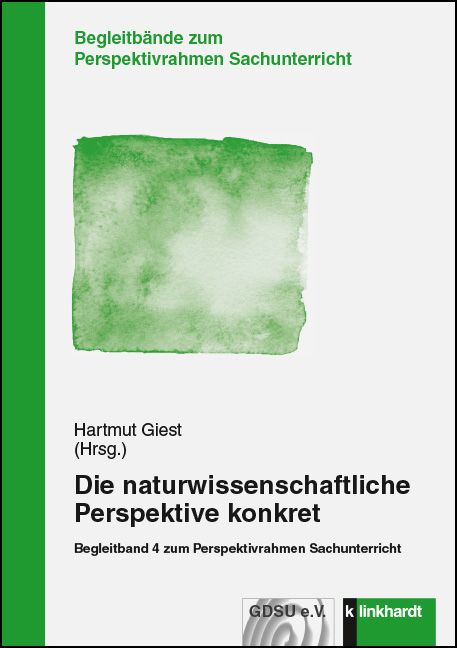 Cover-Abbildung des Buches 'Die naturwissenschaftliche Perspektive konkret'