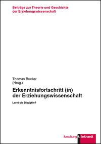 Cover-Abbildung des Buches 'Erkenntnisfortschritt (in) der Erziehungswissenschaft'