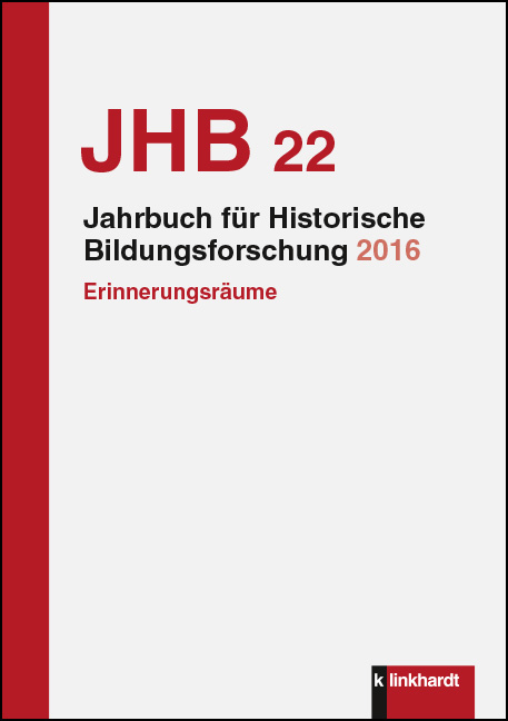 Cover-Abbildung des Buches 'Jahrbuch für Historische Bildungsforschung Band 22'
