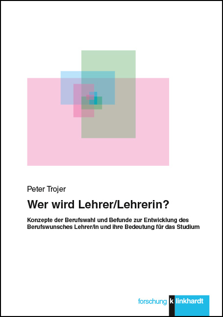 Cover-Abbildung des Buches 'Wer wird Lehrer/Lehrerin?'