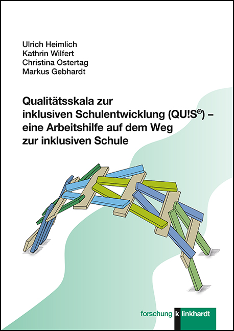 Cover-Abbildung des Buches 'Qualitätsskala zur inklusiven Schulentwicklung (QU!S®) – eine Arbeitshilfe auf dem Weg zur inklusiven Schule'