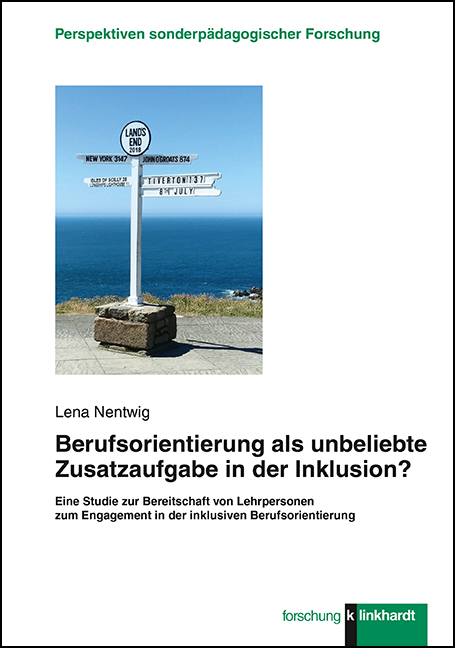 Cover-Abbildung des Buches 'Berufsorientierung als unbeliebte Zusatzaufgabe in der Inklusion?'