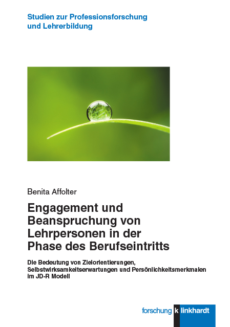 Cover-Abbildung des Buches 'Engagement und Beanspruchung von Lehrpersonen in der Phase des Berufseintritts'