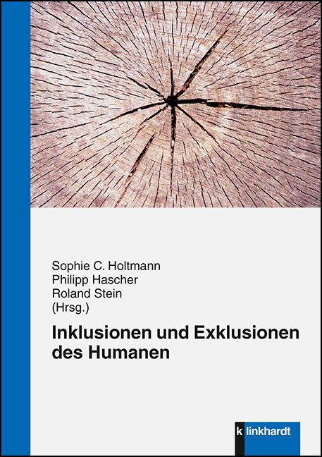 Cover-Abbildung des Buches 'Inklusionen und Exklusionen des Humanen'