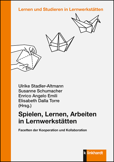 Cover-Abbildung des Buches 'Spielen, Lernen, Arbeiten in Lernwerkstätten'