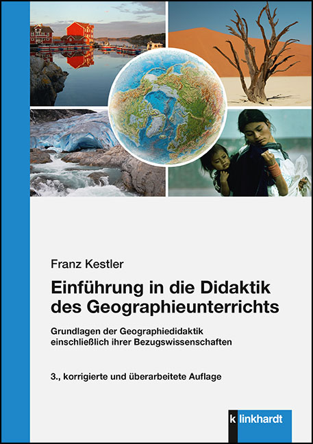Cover-Abbildung des Buches 'Einführung in die Didaktik des Geographieunterrichts'