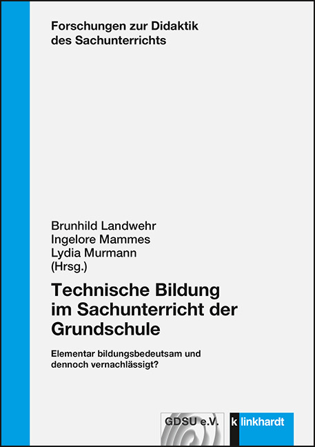 Cover-Abbildung des Buches 'Technische Bildung im Sachunterricht der Grundschule'
