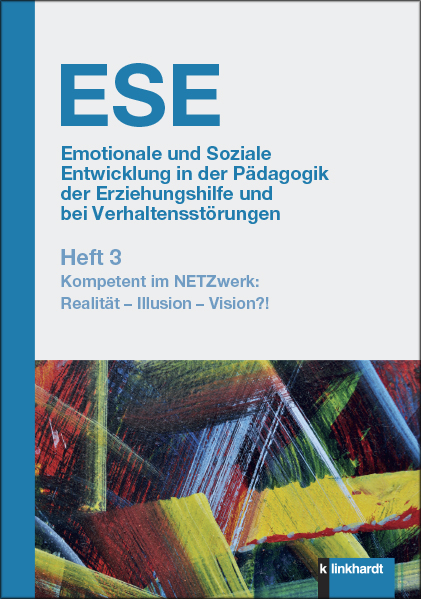 Cover-Abbildung des Buches 'ESE Emotionale und Soziale Entwicklung in der Pädagogik der Erziehungshilfe und bei Verhaltensstörungen, Heft 3'