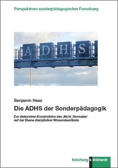 Cover-Abbildung des Buches 'Die ADHS der Sonderpädagogik'