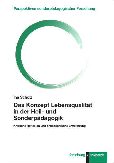 Cover-Abbildung des Buches 'Das Konzept Lebensqualität in der Heil- und Sonderpädagogik'