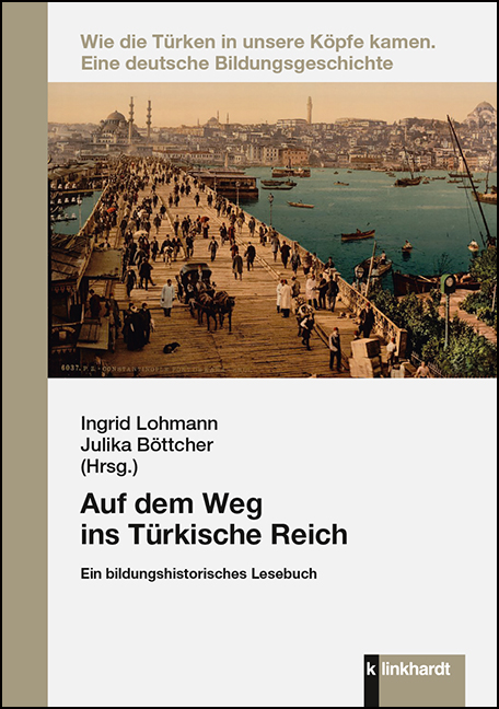 Cover-Abbildung des Buches 'Auf dem Weg ins Türkische Reich'