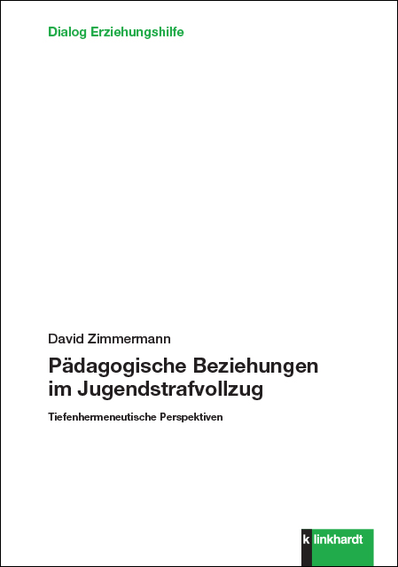 Cover-Abbildung des Buches 'Pädagogische Beziehungen im Jugendstrafvollzug'